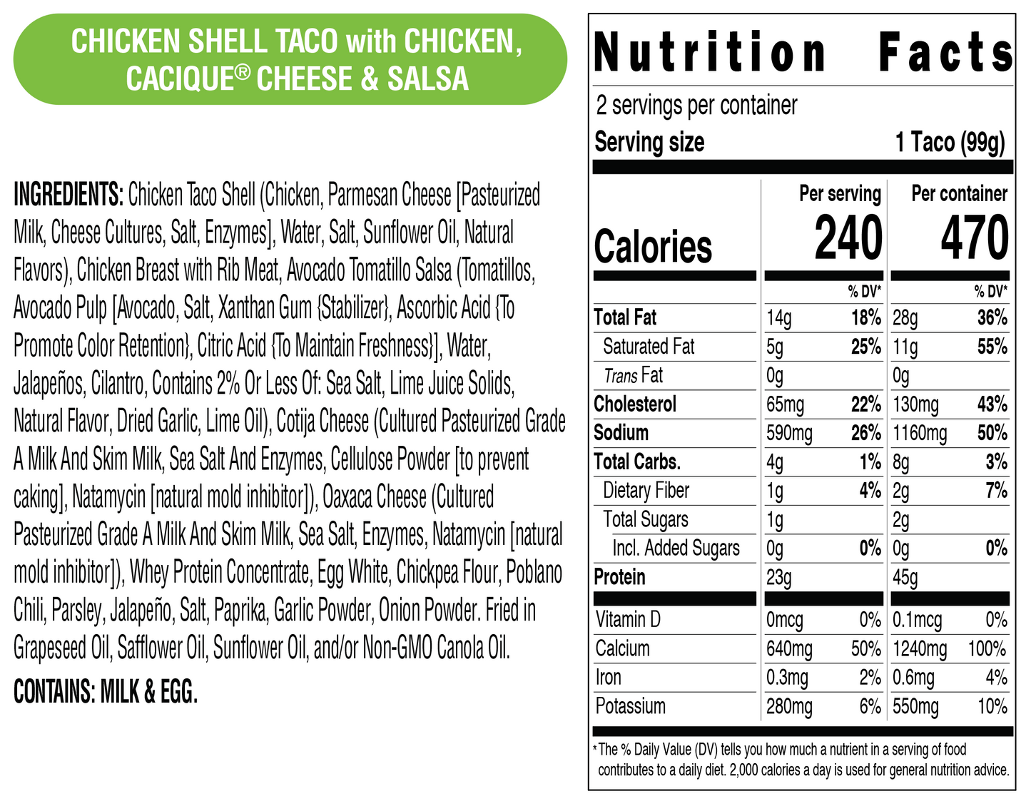Real Good Foods Chicken Shell Taco Cacique Chicken Nutrition Facts